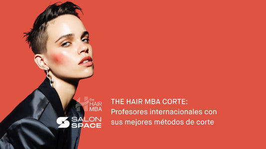 THE HAIR MBA CORTE. El impulso para cortar con seguridad y técnica.