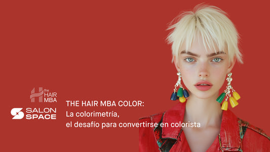 THE HAIR MBA COLOR. El desafío para convertirse en un gran colorista.